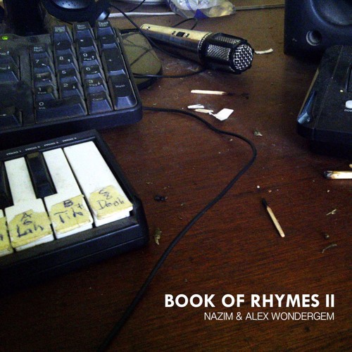 Book of Rhymes II - Nazim & Alex Wondergem