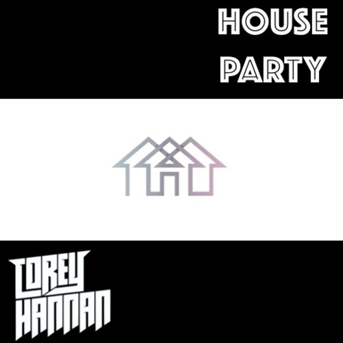 House Party // Corey Hannan // Vol 1