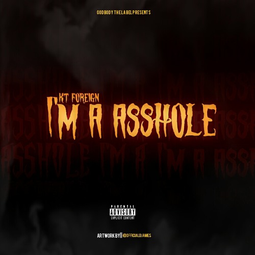 Kt Foreign - Asshole (Remix)