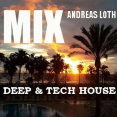 DJ MIX BEST OF DEEP HOUSE & TECH HOUSE 2018 by ANDREAS LOTH