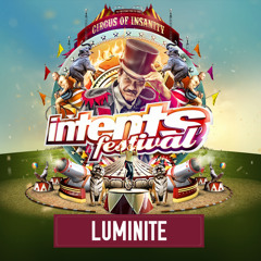 Intents Festival 2017 - Warmup Mix Luminite