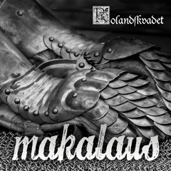 MAKALAUS - ROLANDSKVADET ()