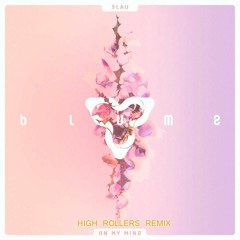 3LAU Ft. Yeah Boy - On My Mind (High Rollers Remix)