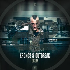 Kronos & Outbreak - Drum (#A2REC162)