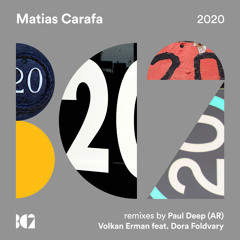 Matias Carafa - 2020 (Original Mix)