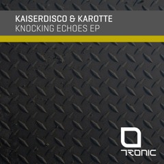 Kaiserdisco & Karotte - Mauve (Original Mix) [Tronic]