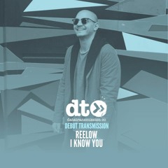 Reelow - I Know You