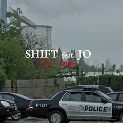 Shift Feat. Jo - Taci Inima