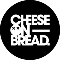 MADEBY005: Cheese On Bread