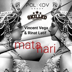 Vincent Vega & Rinat Latif - Mata Hari (Original)