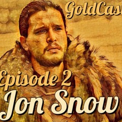 The Future Of Jon Snow (Part 2) - Game Of Thrones Season 7 Predictions W Spoilers