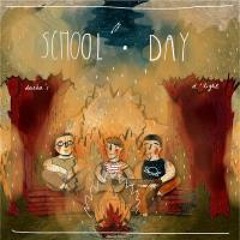 School Day - До скорой встречи