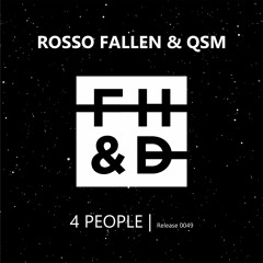 Rosso Fallen & QSM - 4 PEOPLE