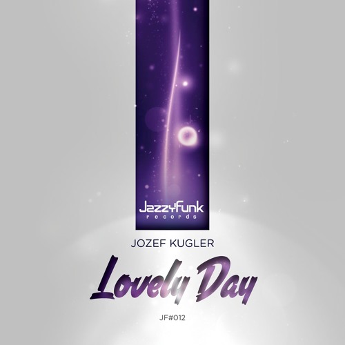 Jozef Kugler - Lovely Day (Original Mix)
