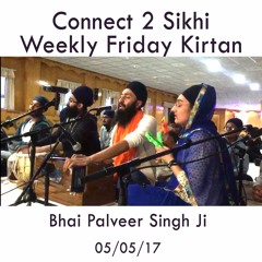 Bhai Simranjeet Singh Ji - 05.05.17 - C2S Weekly Friday Kirtan