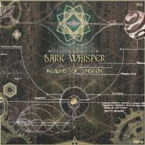 Dark Whisper Realms of the Unseen Re-Mixed 160