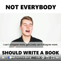 Not Everybody Should Write A Book 📚