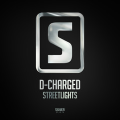 D-Charged - Streetlights