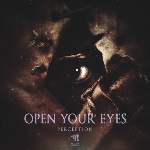 Perception- Open Your Eyes | Alien Records Free Download |