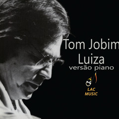 Tom Jobim - Luiza(versão piano)