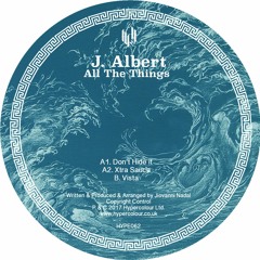 J. Albert - Xtra Sauce (HYPE062) [clip]