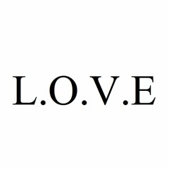 L.O.V.E