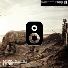 Mario Mcphee - Empire (Original Mix)(OUT NOW)