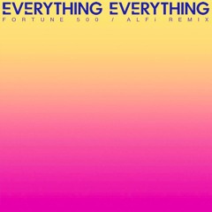 Everything Everything - Fortune 500 (ALFi Remix)