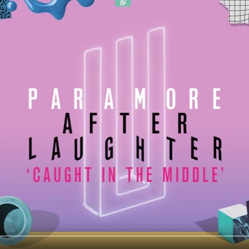Paramore - Caught In The Middle