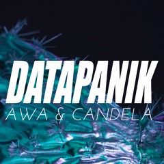 Datapanik - Awa & Candela