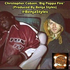 Big Poppa Fire (Produced By Benja Styles) Clean