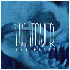 Hightower - The Party