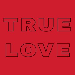 True Love (feat. Anton)