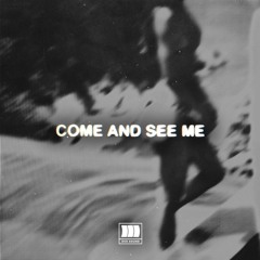 Come and see me- Partynextdoor (at a party)