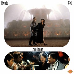 Love Jones ft. Syd*Remastered