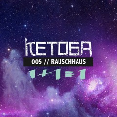 Rauschhaus - PUCKERBROT & ZEITSCHE (Podcast 005)
