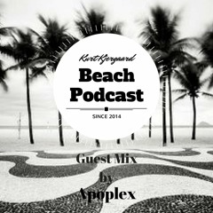 Beach Podcast Guest Mix by Apoplex