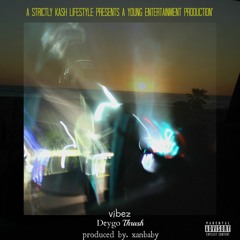 Vibez [Prod. By XanBaby80k]@deygothrash_