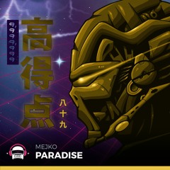 MEJKO - Paradise