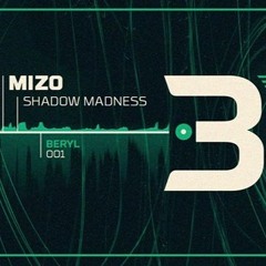 Beryl#001_Mizo_ShadowMadness