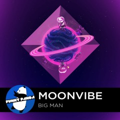 Nu Disco | Moonvibe - Big Man
