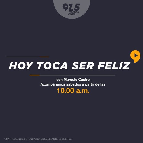 Stream Hoy toca ser feliz - 20 mayo 2017 by Teletica Radio | Listen online  for free on SoundCloud