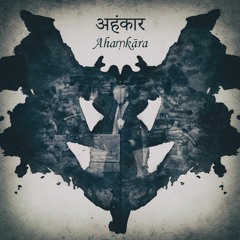 अहंकार (Ahaṃkāra)