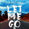 Let Me Go Mp3