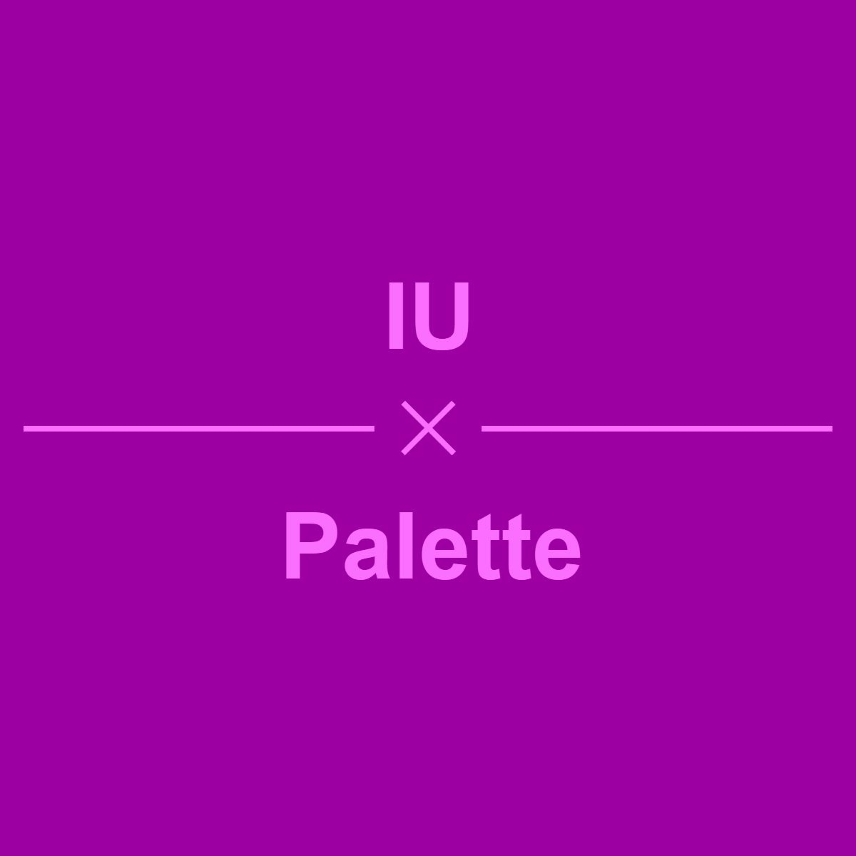 Episode 16 – IU’s Palette