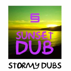 Sunset Dub By Stormy Dubs