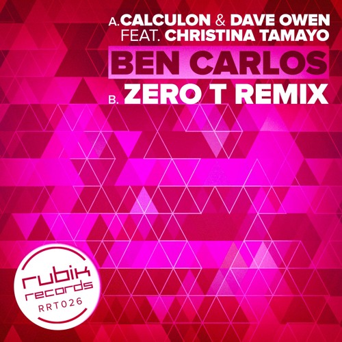 Calculon & Dave Owen - Ben Carlos (Zero T Remix)
