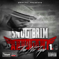Snug Brim " The Struggle ft AJ LYRICZ