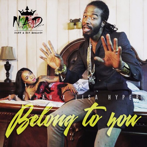 Gyptian & Lisa Hyper - Belong To You