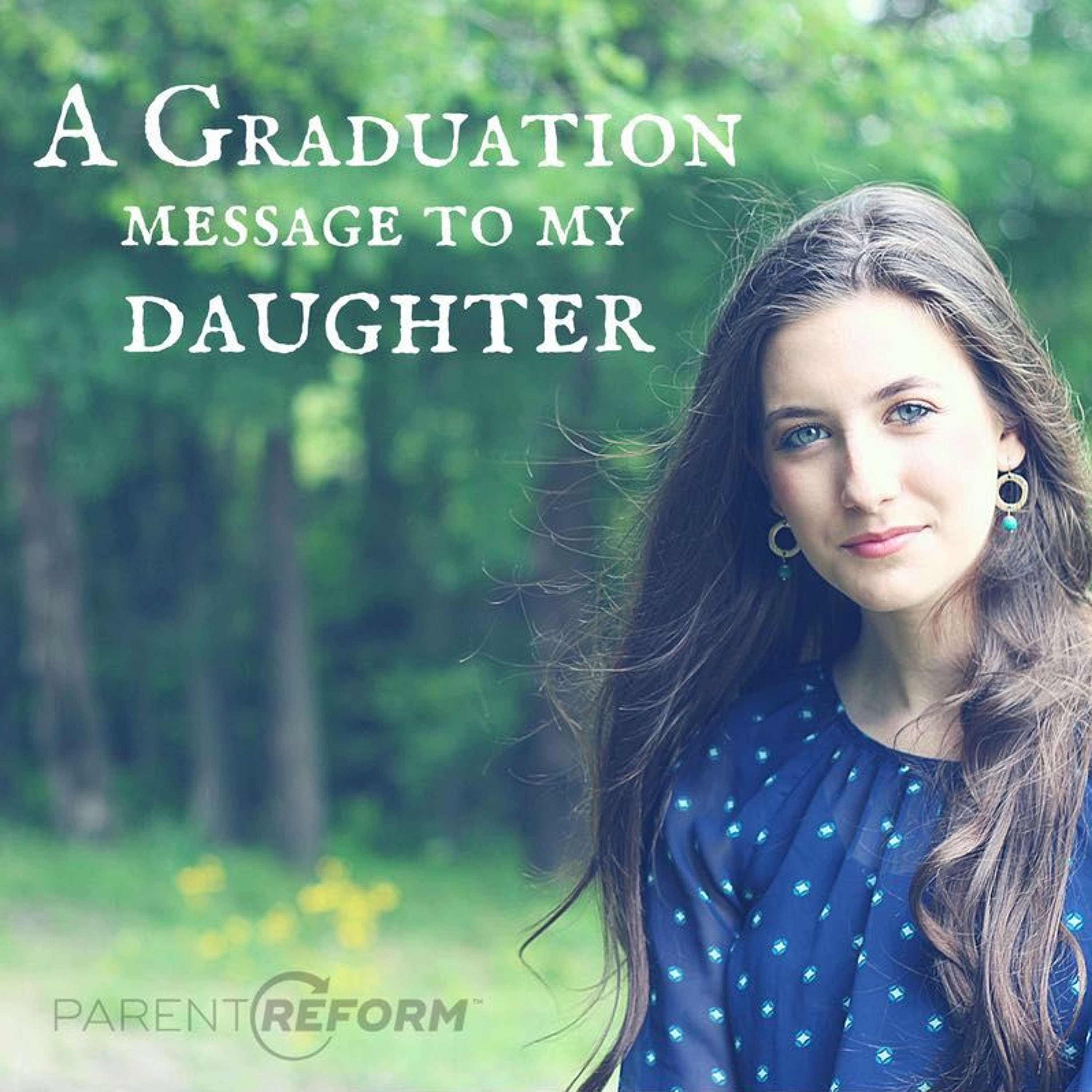 A Graduation Message to My Daughter
